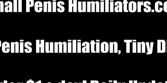 bdsm,femdom,humiliation,masturbation,pov,tiny